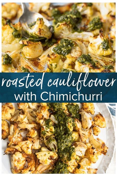 Roasted Cauliflower Recipe With Chimichurri Sauce The Cookie Rookie®