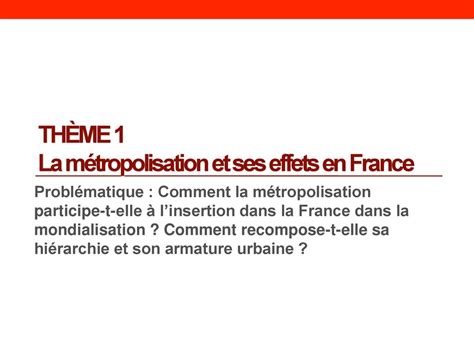 Thème 1 La métropolisation un processus mondial différencié ppt