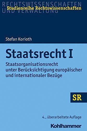 Staatsrecht I Staatsorganisationsrecht Unter Ber Cksichtigung