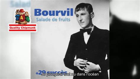 Bourvil Salade De Fruits Quality Chipmunk Youtube