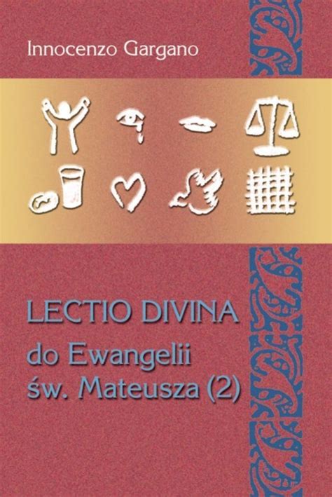 Lectio Divina Do Ewangelii Św Mateusza 2 Gargano Innocenzo