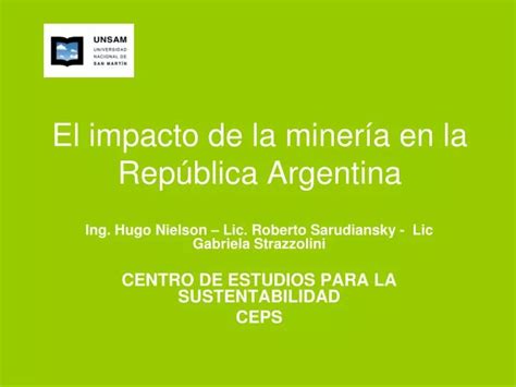 Ppt El Impacto De La Miner A En La Rep Blica Argentina Powerpoint