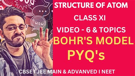 L 6 Class 11 Structure Of Atom Bohrs Model Previous Year Questions Pyqs Cbse Jee Neet