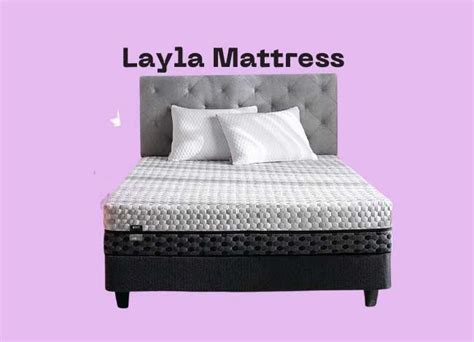 Layla Mattress Reviews- Reasons To Buy or Not Buy