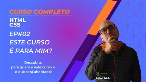 Curso De Html E Css Ep Este Curso Para Mim Youtube