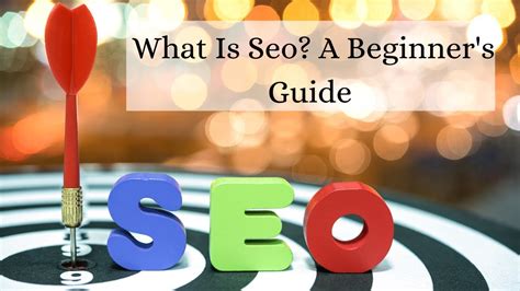 What Is Seo A Beginner Guide Youtube