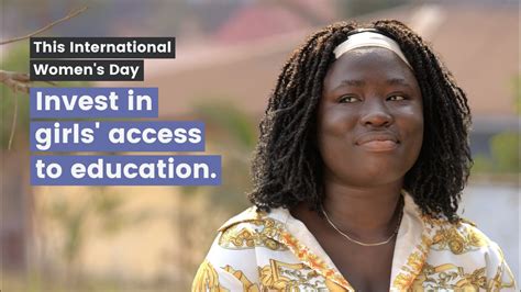 International Womens Day Invest In Girls Access To Education Youtube