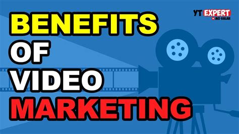 Benefits Of Video Marketing For Business Youtube