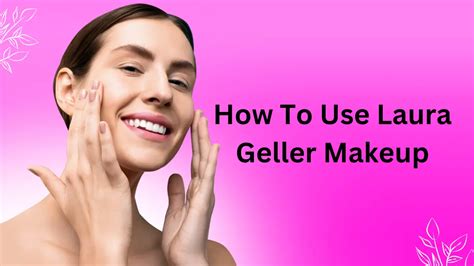 How To Use Laura Geller Makeup - Beauty Guidances