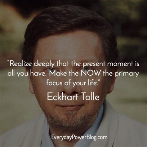 55 Favorite Eckhart Tolle Quotes About Love, Relationships & Life