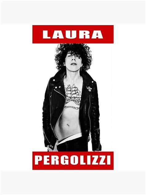 BLACK WHITE LAURA PERGOLIZZI TOP SELLING Poster For Sale By