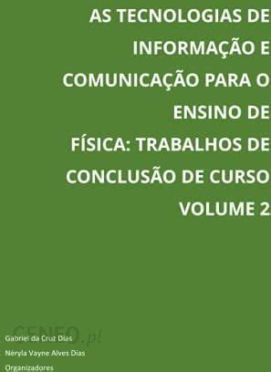 As Tecnologias De Informa O E Comunica O Para O Ensino De F Sica