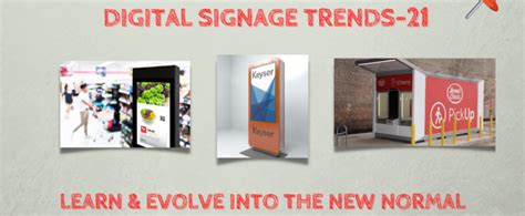 How Covid is Impacting Digital Signage Trends (2021) | Keyser | Digital Signage Solutions