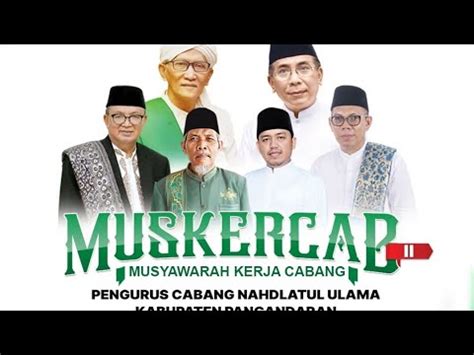 NARASUMBER DALAM MUSKERCAB PCNU PANGANDARAN YouTube