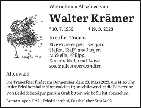 Traueranzeigen von Walter Krämer Saarbruecker Zeitung Trauer de