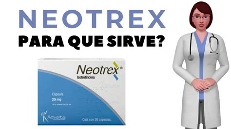 NEOTREX Que Es Y Para Que Sirve Neotrex 20 Mg Como Tomar Neotrex