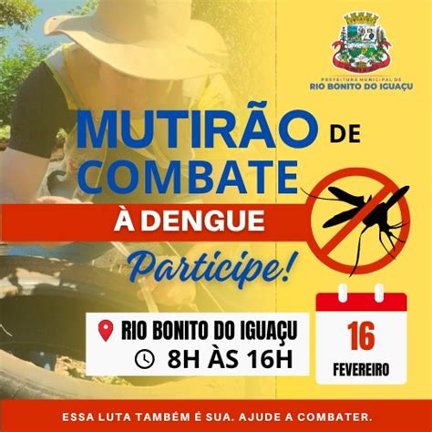 Rio Bonito Do Igua U Realiza Mutir O De Combate A Dengue Nesta Sexta