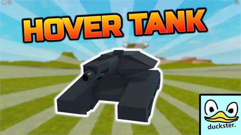 Hover Tank Tutorial In Plane Crazy Duckster YouTube