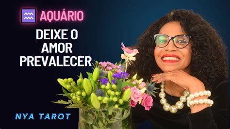 ♒ AquÁrio ⭐⭐ Liberte Se De Coisas Que Não Agregam Deixe O Amor