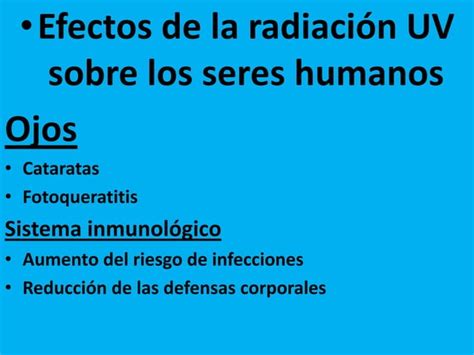 Efectos Biológicos De La Radiación Uv Ppt