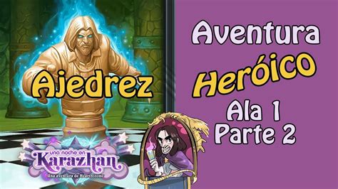 Ajedrez Her Ico Karazhan Her Ico Ala P A Por El Rey Negro