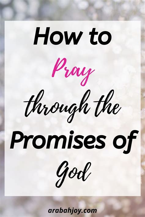 How to Pray the Promises of God: Let God's Promises Strengthen You Each Day