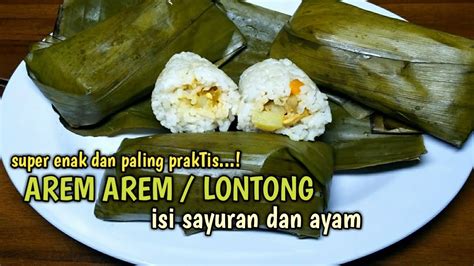 Resep Arem Arem Makanan Tradisional Jajanan Pasar Yang Enak Youtube