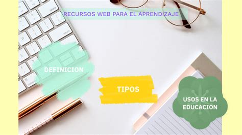 Recursos Web Para El Aprendizaje By Jacqueline Talia Gonzalez Asuncion On Prezi