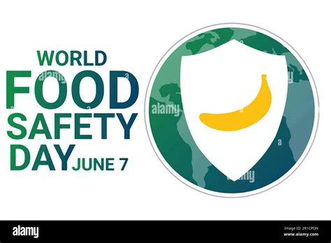 World Food Safety Day June 7 Holiday Concept Template For Background