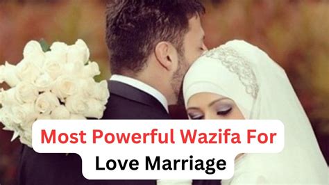 Most Powerful Wazifa For Love Marriage Dua For Ex Love Back Lost