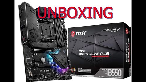 Unboxing Motherboard MSI MPG B550 Gaming Plus Terabyte YouTube