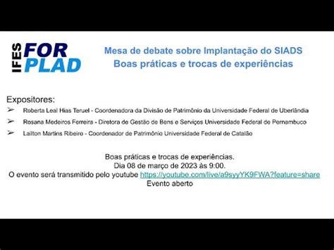 Mesa de debate sobre Implantação do SIADS Boas práticas e trocas de