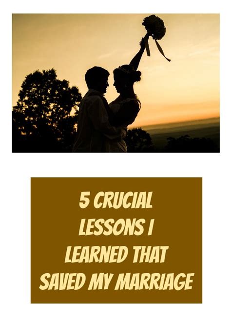 5 Lessons I Learned That Saved My Marriage Love Hope Adventure Save