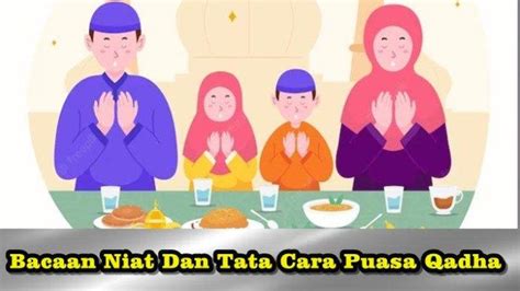 Tag Panduan Bacaan Niat Dan Doa Puasa Qadha Ramadhan L Bacaan Niat