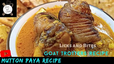 Goat Trotters Recipe Mutton Paya Recipe Goat Trotters Recipe Youtube