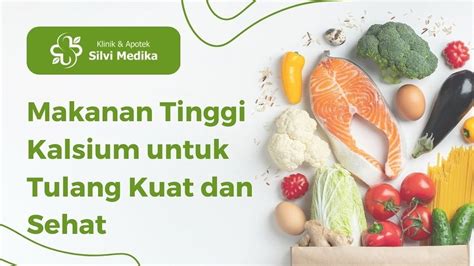 Makanan Tinggi Kalsium Untuk Tulang Kuat Dan Sehat