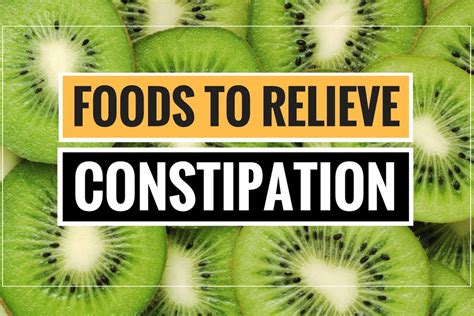 7 Foods To Relieve Constipation Htv