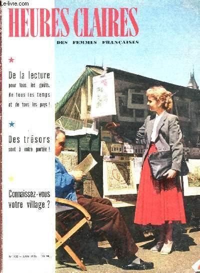 N132 JUIN 1956 DE AL LECTURE POUR TOUS LES GOUTS DE TOUS LES