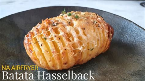 Batata Hasselback Na Airfryer Acompanhamento Frango Assado Minha