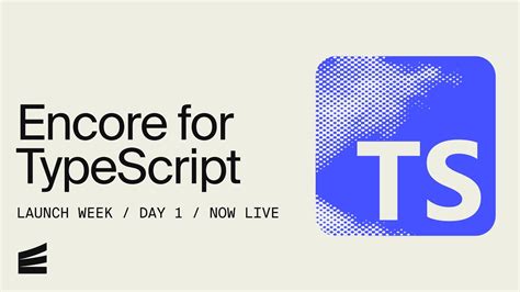 Introducing Encore For Typescript Youtube