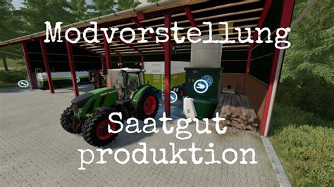 Ls Mods Ps Saatgutproduktion Modvorstellung Ps Ps Xbs Xb Pc