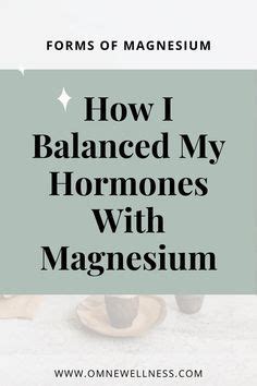 Magnesium Types And Uses Artofit