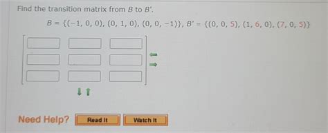 Solved Find The Transition Matrix From B To B Chegg