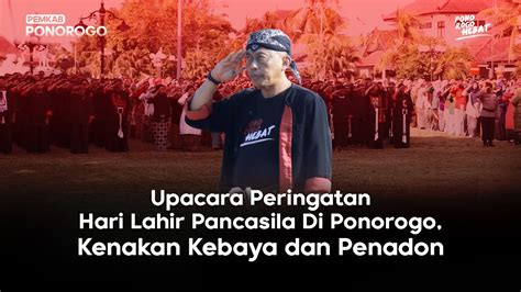 Upacara Peringatan Hari Lahir Pancasila Di Ponorogo Kenakan Kebaya Dan