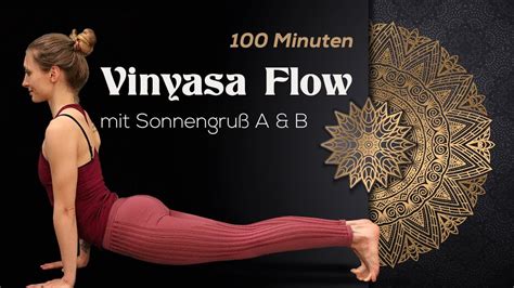 Vinyasa Flow Mit Sonnengru A B Minuten Youtube