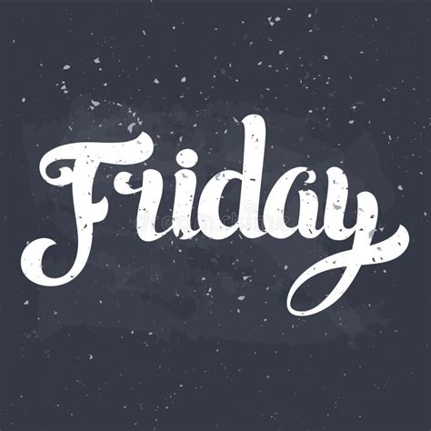 Friday Lettering Hand Written Friday Poster Modern Hand Letter Stock