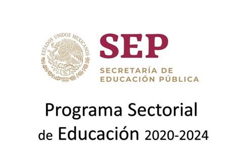 Plan Y Programas 2020 Plan Sectorial De Educación 2020