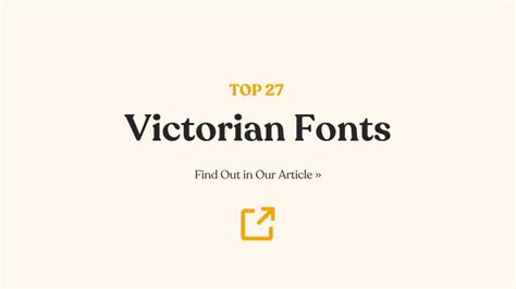 27 Victorian Fonts That Bring a Piece of History to Modern Design