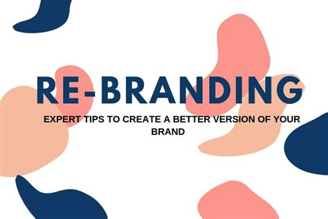 Rebranding Unique Branding Strategy To Revive Your Product