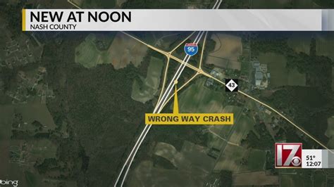 I 95 Wrong Way Driver Slams Into 2 Vehicles Including Nash County